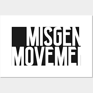 misgen movement Posters and Art